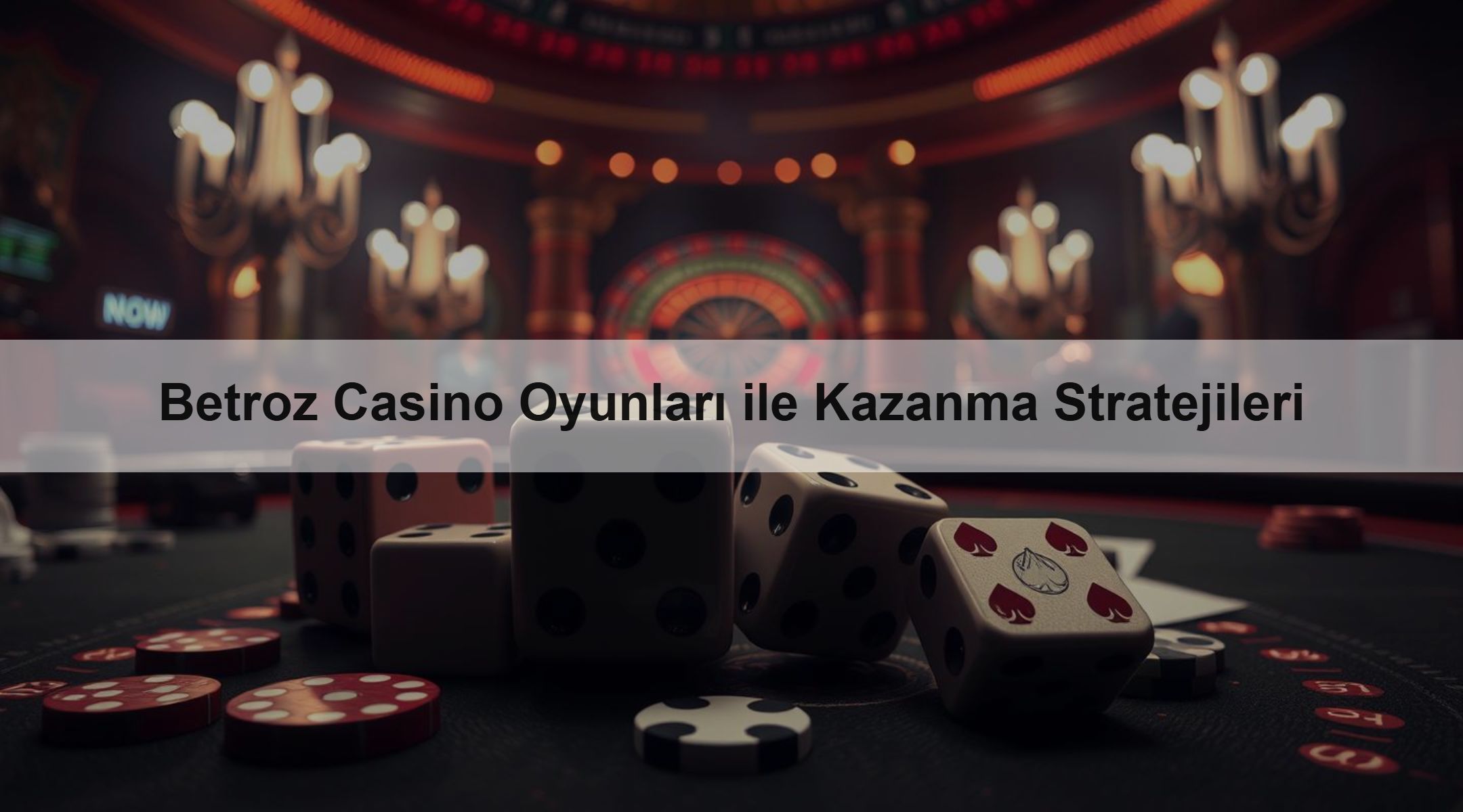 Betroz Casino Oyunları ile Kazanma Stratejileri